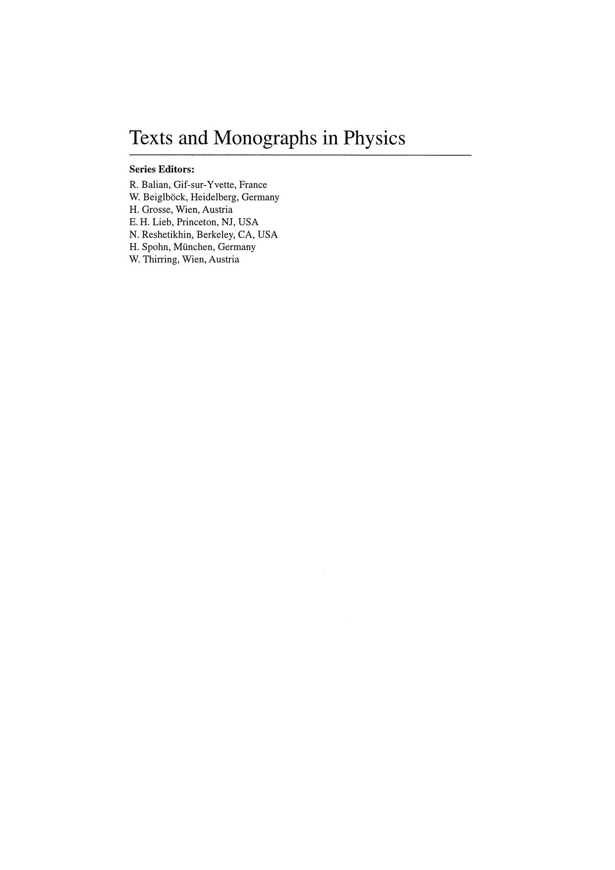 Operator Algebras and Quantum Statistical Mechanics 1 : C*- and W*-Algebras. Symmetry Groups. Decomposition of States (Texts and Monographs in Physics) by Ola Bratteli