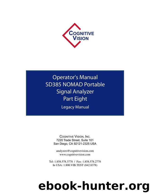 Operator's Manual - SD385 NOMAD Portable Signal Analyzer - Part 8 by Cognitive Visin Inc