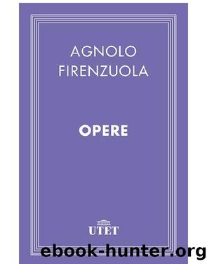 Opere by Agnolo Firenzuola