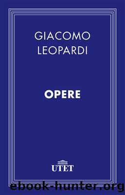 Opere by Giacomo Leopardi