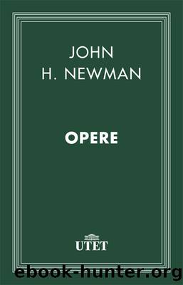Opere by John H. Newman