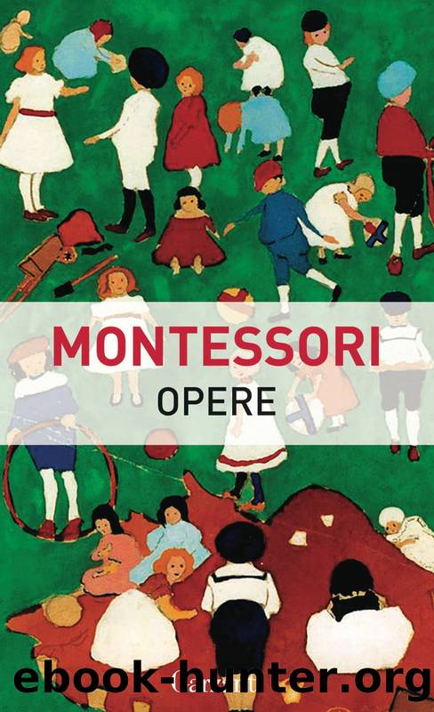 Opere by Maria Montessori