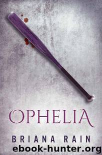 Ophelia by Rain Briana