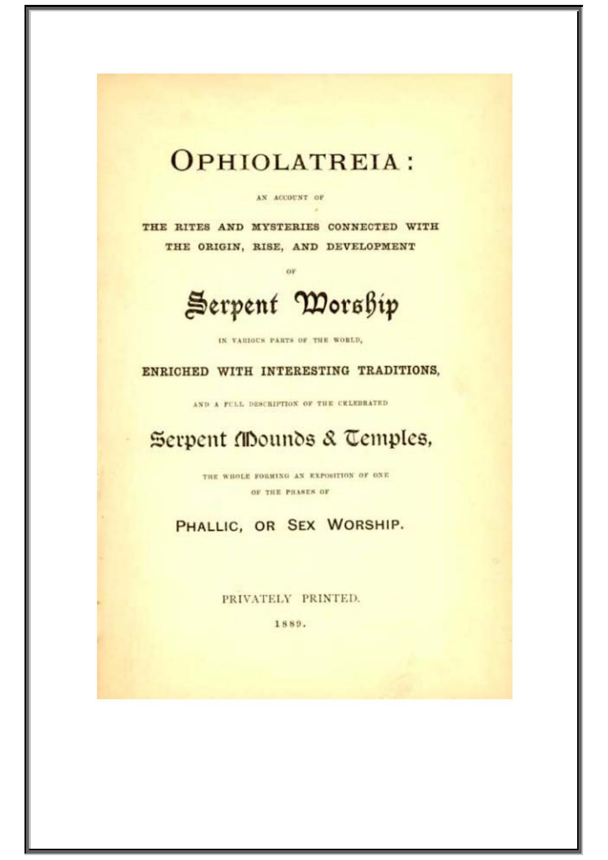 Ophiolatreia or Serpent Worship by Anonymous