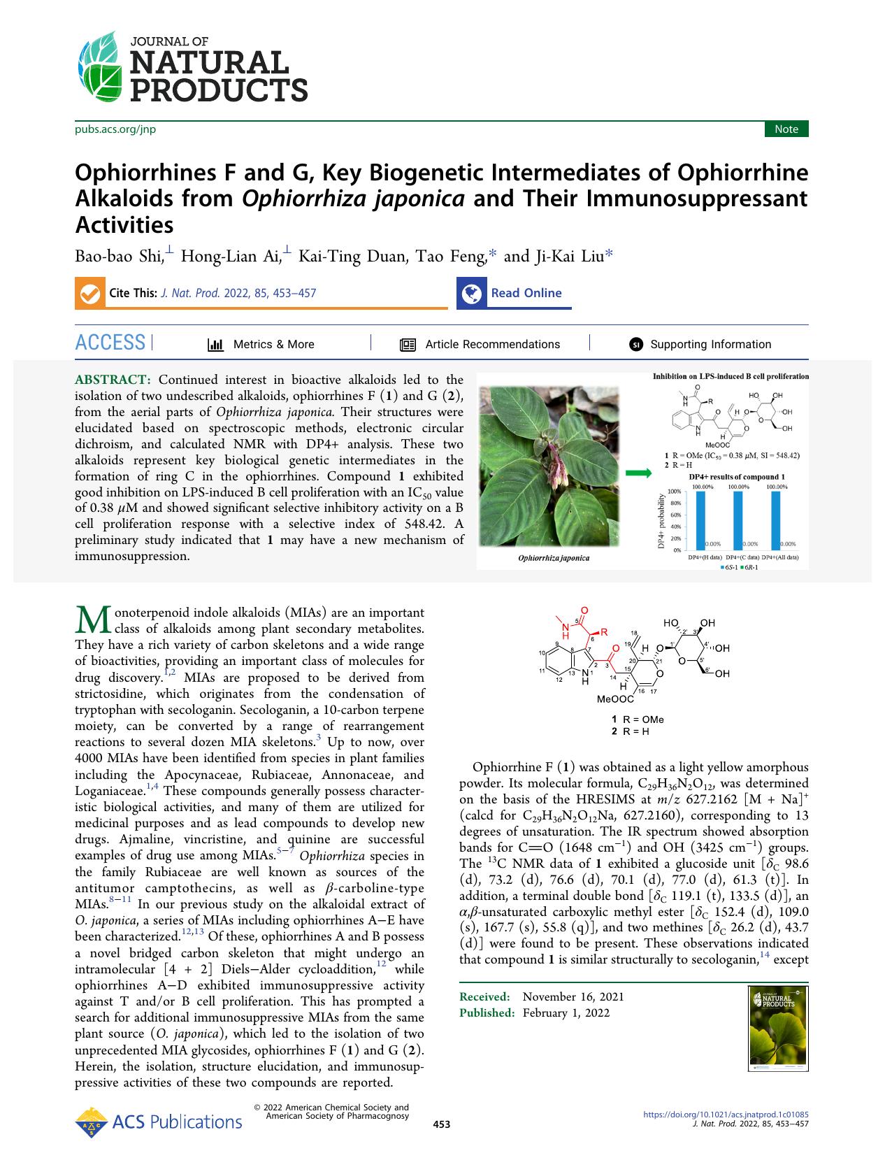 Ophiorrhines F and G, Key Biogenetic Intermediates of Ophiorrhine Alkaloids from Ophiorrhiza japonica and Their Immunosuppressant Activities by Bao-bao Shi Hong-Lian Ai Kai-Ting Duan Tao Feng and Ji-Kai Liu