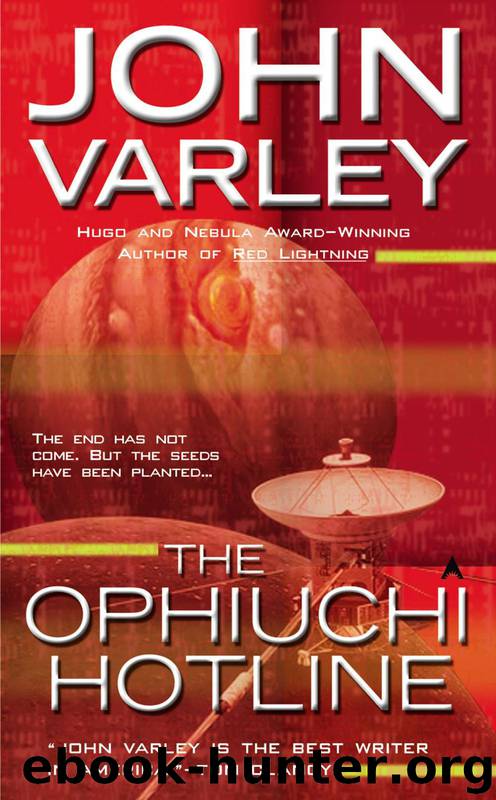 Ophiuchi Hotline by John Varley