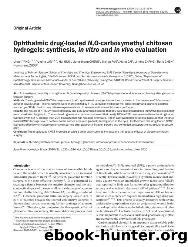 Ophthalmic drug-loaded N,O-carboxymethyl chitosan hydrogels: synthesis, in vitro and in vivo evaluation by unknow
