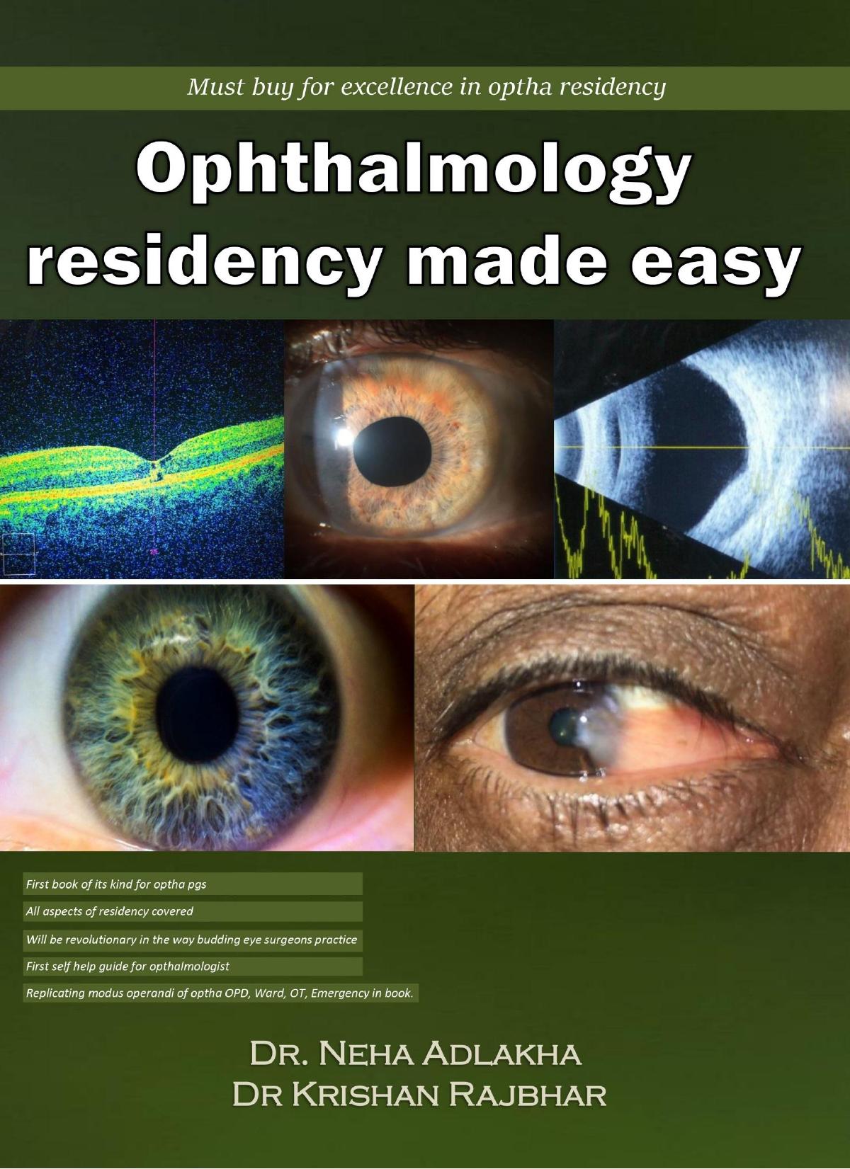 Ophthalmology residency made easy by Dr neha adlakha