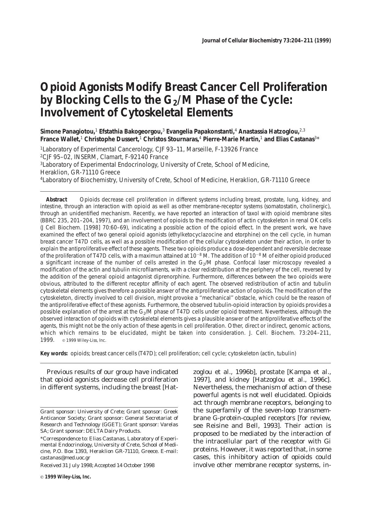 Opioid agonists modify breast cancer cell proliferation by blocking cells to the G2M phase of the cycle: Involvement of cytoskeletal elements by Unknown