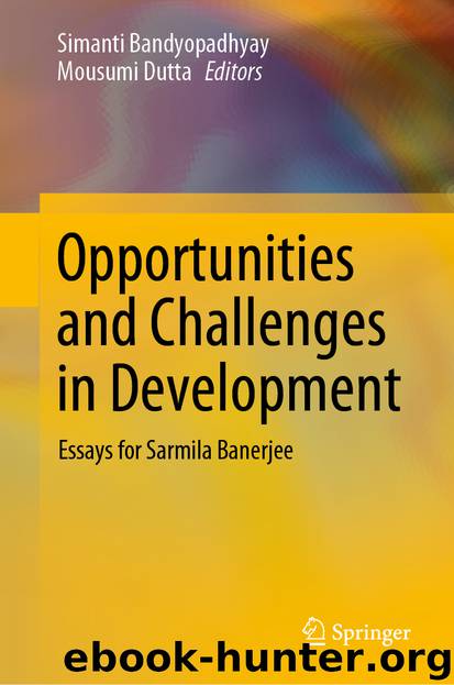 Opportunities and Challenges in Development by Simanti Bandyopadhyay & Mousumi Dutta