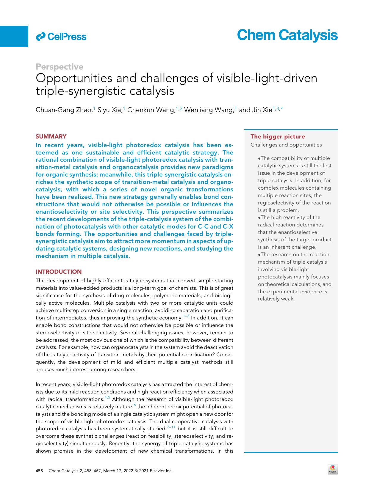Opportunities and challenges of visible-light-driven triple-synergistic catalysis by Chuan-Gang Zhao & Siyu Xia & Chenkun Wang & Wenliang Wang & Jin Xie