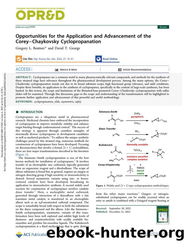 Opportunities for the Application and Advancement of the CoreyâChaykovsky Cyclopropanation by Gregory L. Beutner & David T. George
