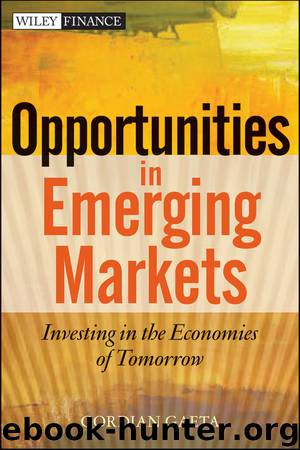 Opportunities in Emerging Markets by Gordian Gaeta