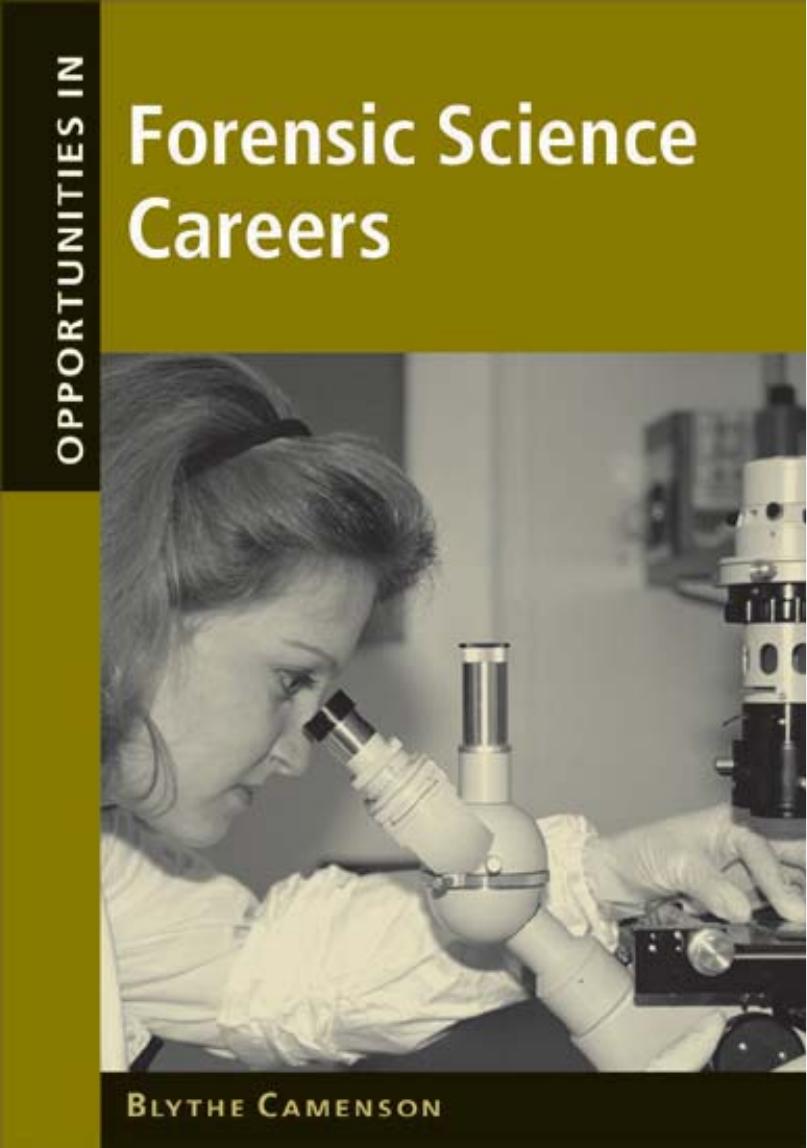 Opportunities in Forensic Science Careers by Blythe Camenson