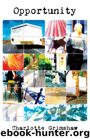 Opportunity by Grimshaw Charlotte