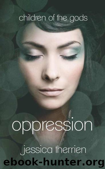 Oppression by Therrien Jessica