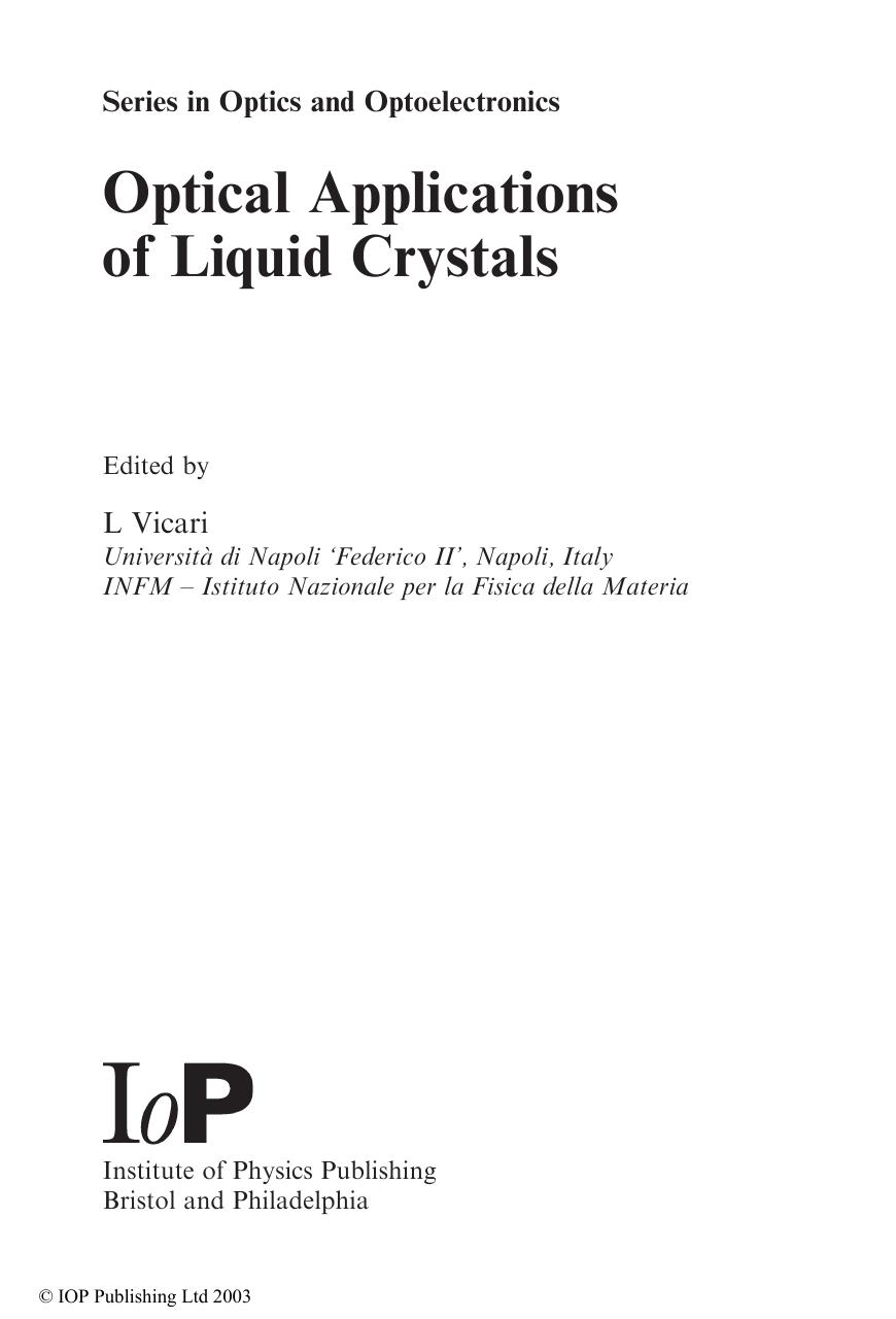 Optical Applications of Liquid Crystals by L Vicari