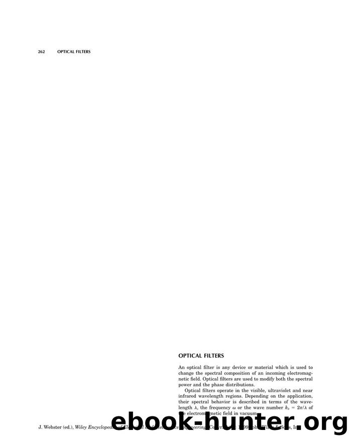Optical Filters". In: Wiley Encyclopedia of Electrical and Electronics Engineering by Unknown