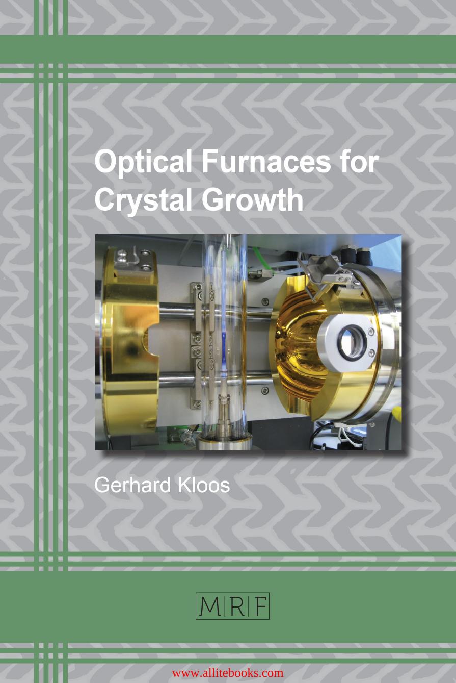 Optical Furnaces for Crystal Growth by Unknow