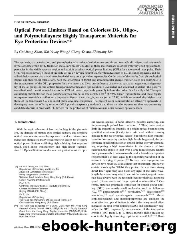 Optical Power Limiters Based on Colorless Di-, Oligo-, and Polymetallaynes: Highly Transparent Materials for Eye Protection Devices by Unknown