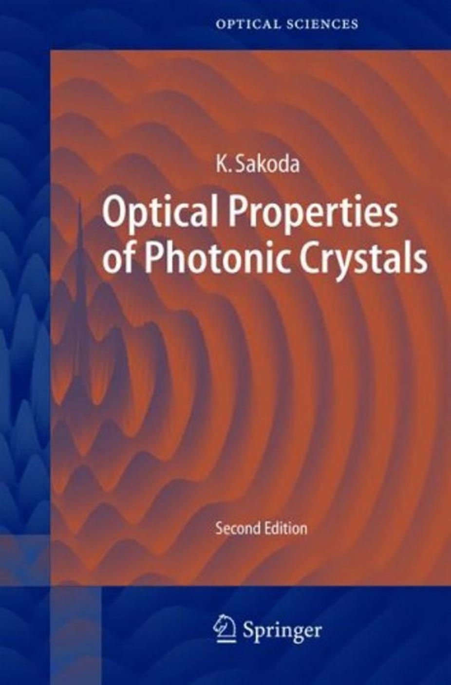 Optical Properties of Photonic Crystals by Kazuaki Sakoda