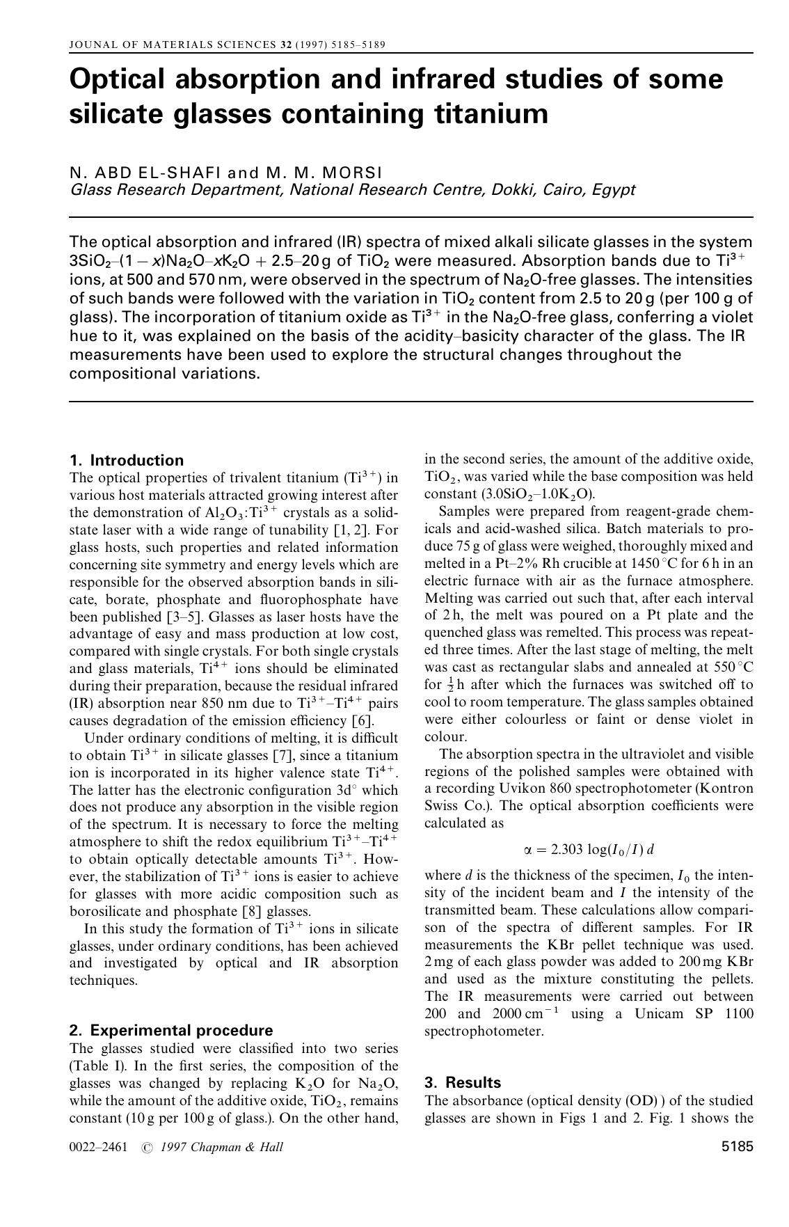 Optical absorption and infrared studies of some silicate glasses containing titanium by Unknown