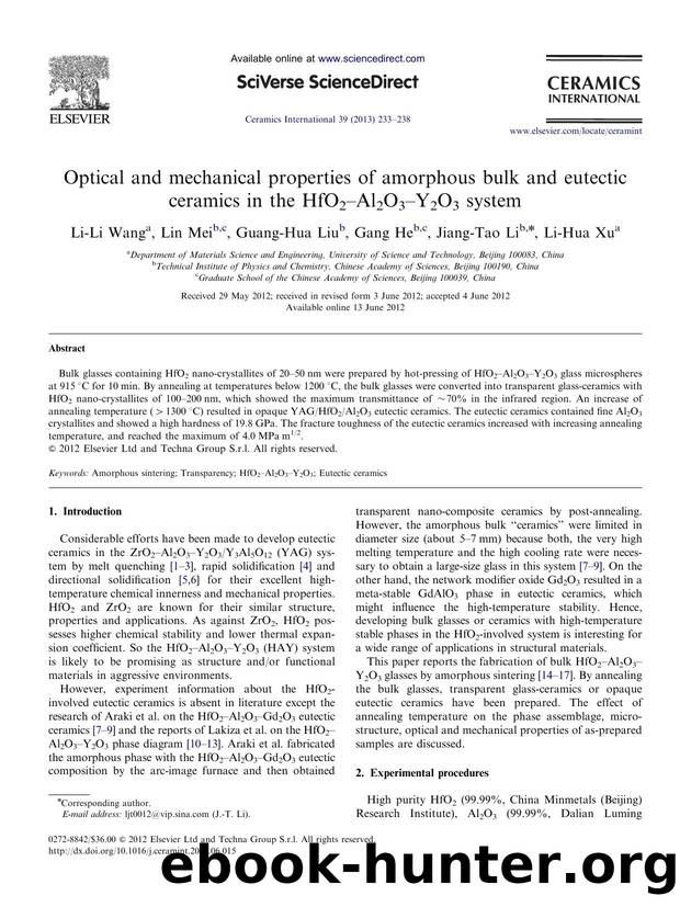 Optical and mechanical properties of amorphous bulk and eutectic ceramics in the HfO2âAl2O3âY2O3 system by Li-Li Wang & Lin Mei & Guang-Hua Liu & Gang He & Jiang-Tao Li & Li-Hua Xu