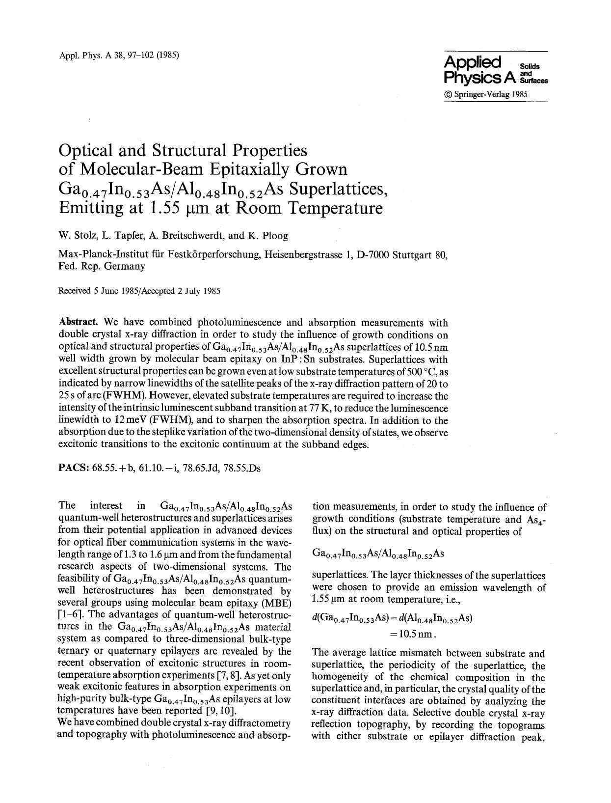 Optical and structural properties of molecular-beam epitaxially grown Ga <Subscript>0.47 <Subscript>In <Subscript>0.53 <Subscript>AsAl <Subscript>0.48 <Subscript>In <Subscript>0.52 by Unknown
