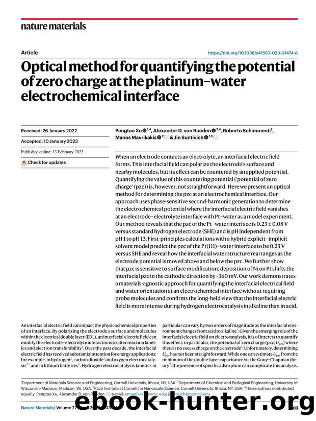 Optical method for quantifying the potential of zero charge at the platinumâwater electrochemical interface by Pengtao Xu & Alexander D. Rueden & Roberto Schimmenti & Manos Mavrikakis & Jin Suntivich