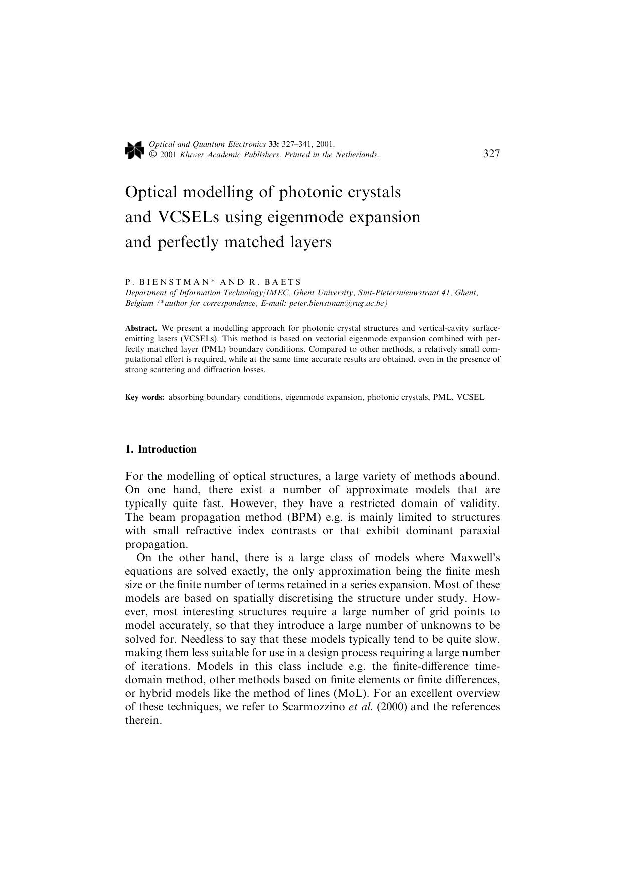 Optical modelling of photonic crystals and VCSELs using eigenmode expansion and perfectly matched layers by Unknown