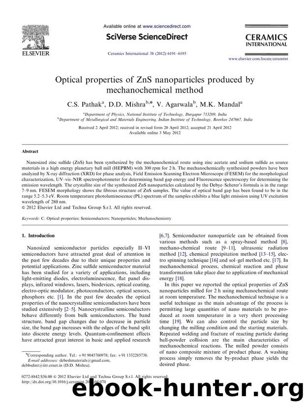 Optical properties of ZnS nanoparticles produced by mechanochemical method by C.S. Pathak & D.D. Mishra & V. Agarwala & M.K. Mandal