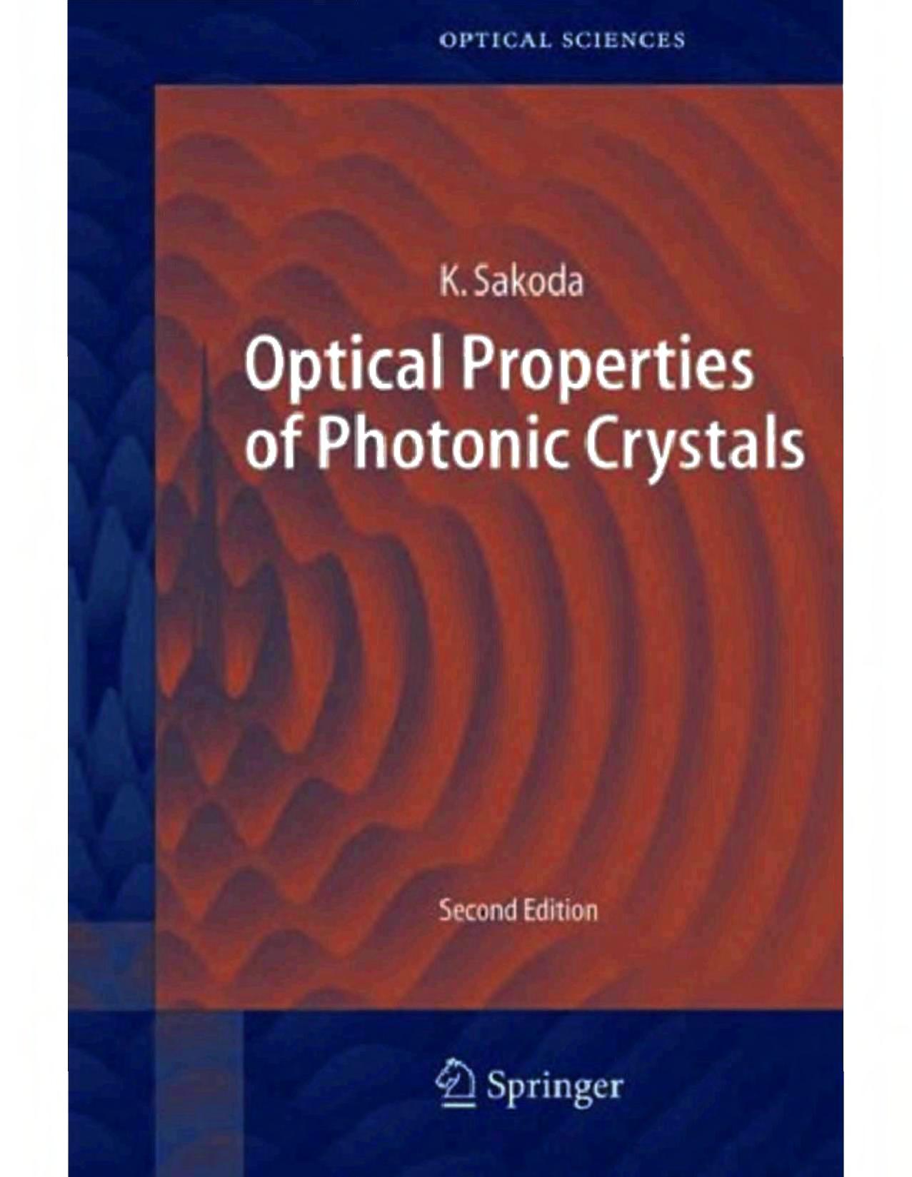 Optical properties of photonic crystals by Kazuaki Sakoda