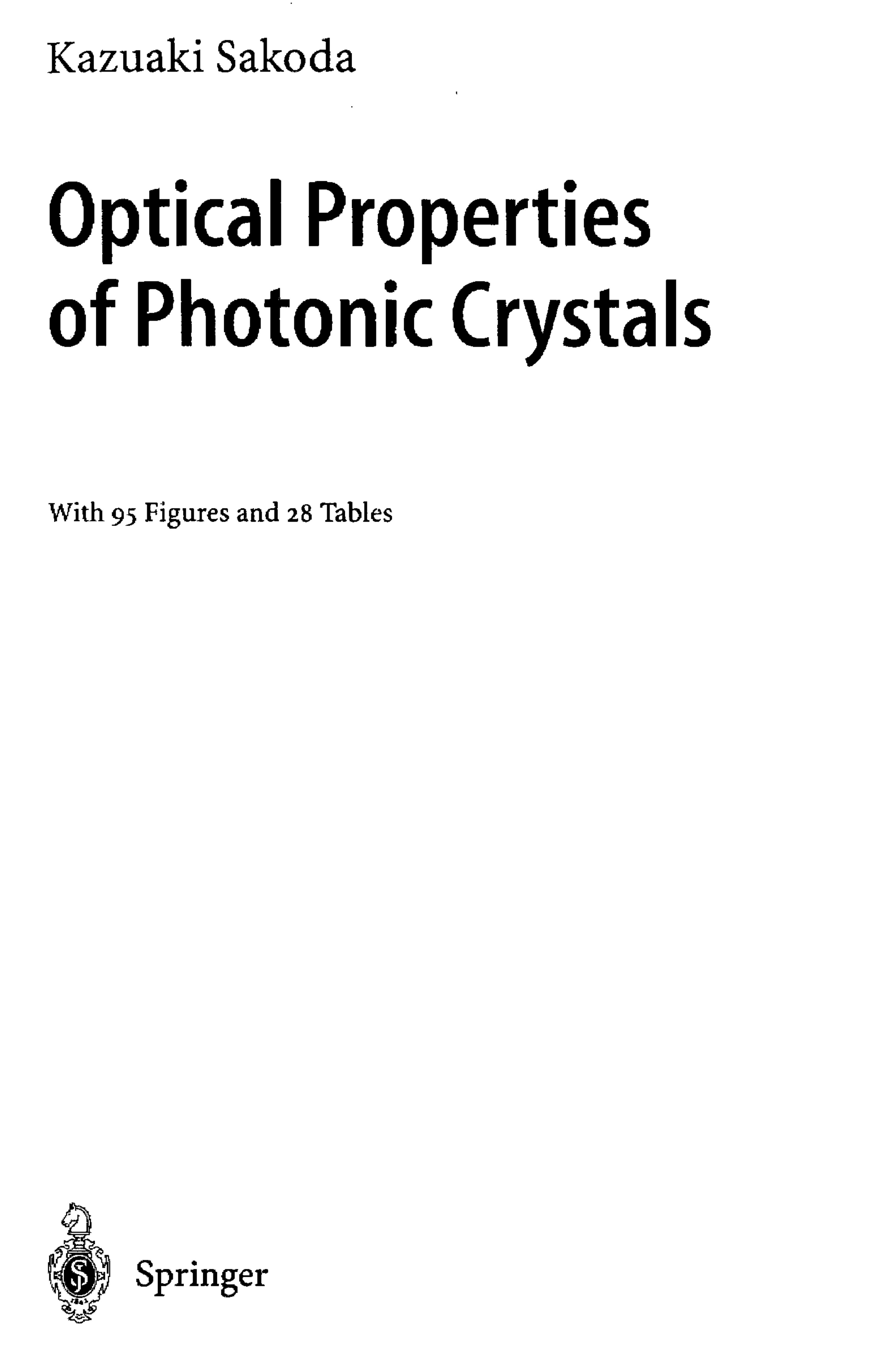 Optical properties of photonic crystals by Sakoda K