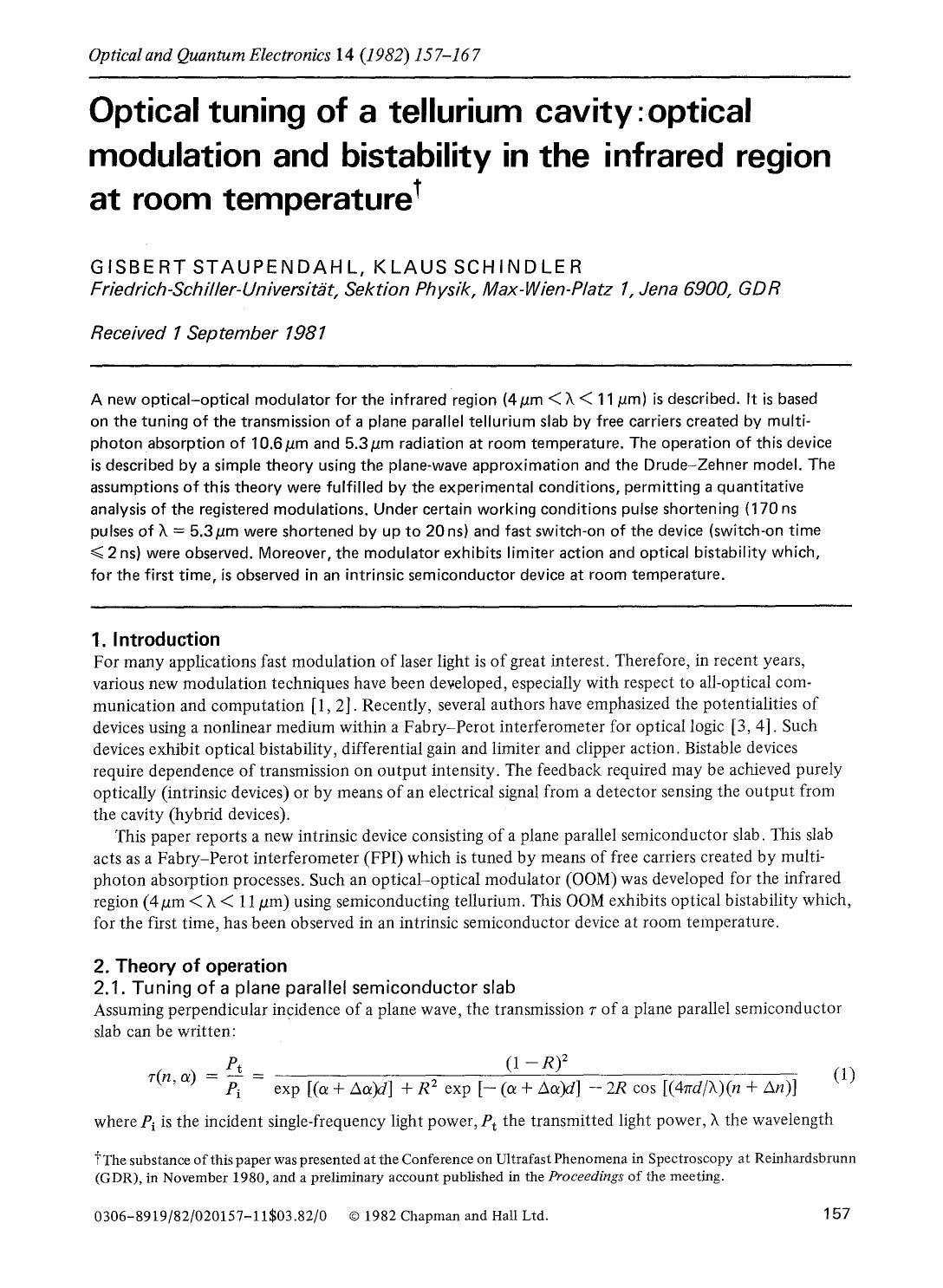 Optical tuning of a tellurium cavity: optical modulation and bistability in the infrared region at room temperature by Unknown
