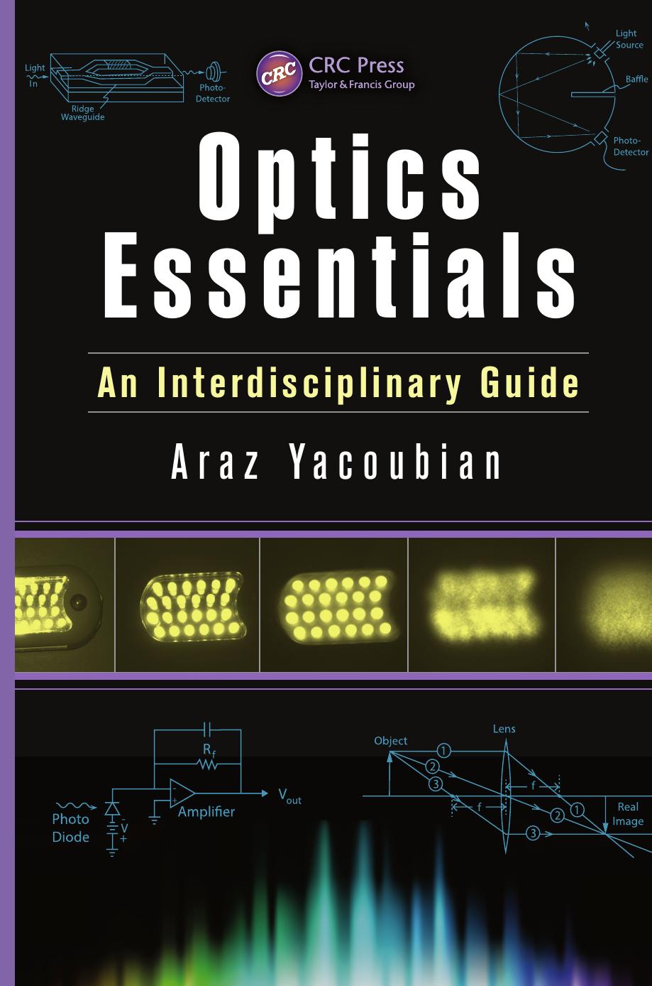 Optics Essentials - An Interdisciplinary Guide by Araz Yacoubian
