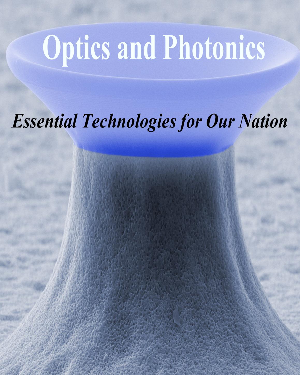 Optics and Photonics: Essential Technologies for Our Nation by Unknow