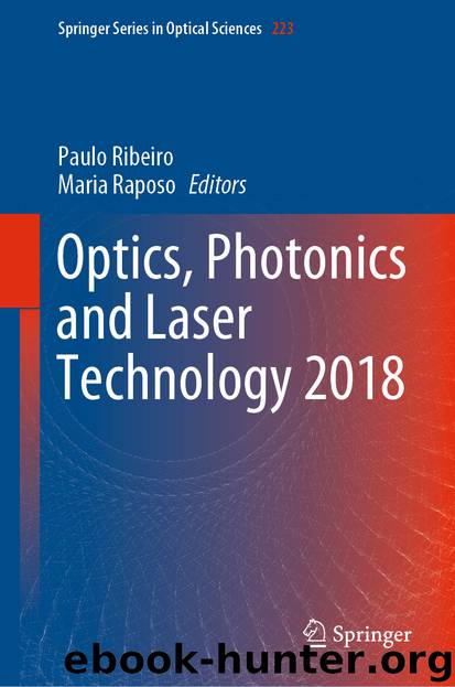 Optics, Photonics and Laser Technology 2018 by Paulo Ribeiro & Maria Raposo