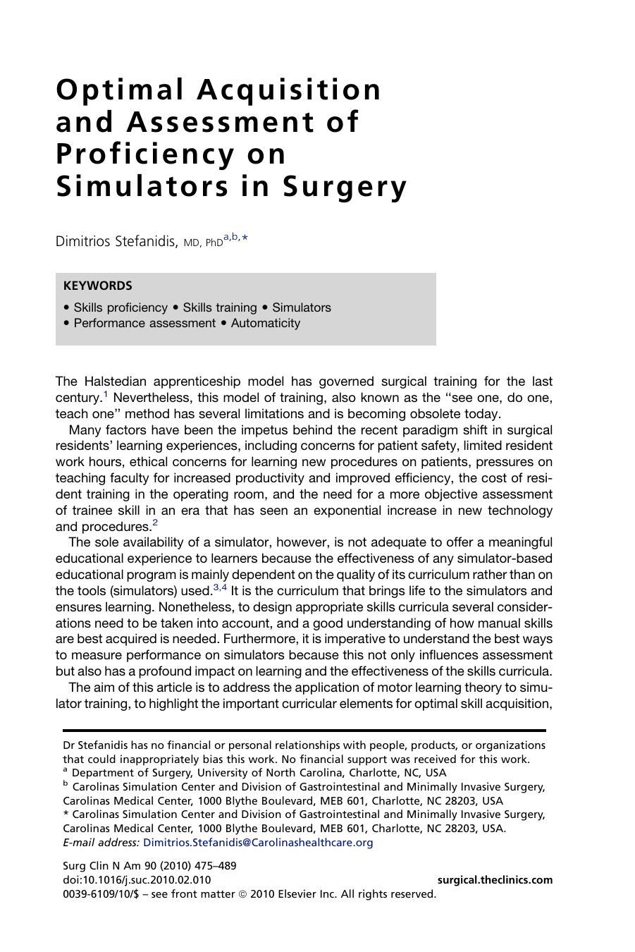 Optimal Acquisition and Assessment of Proficiency on Simulators in Surgery by Dimitrios Stefanidis MD PhD