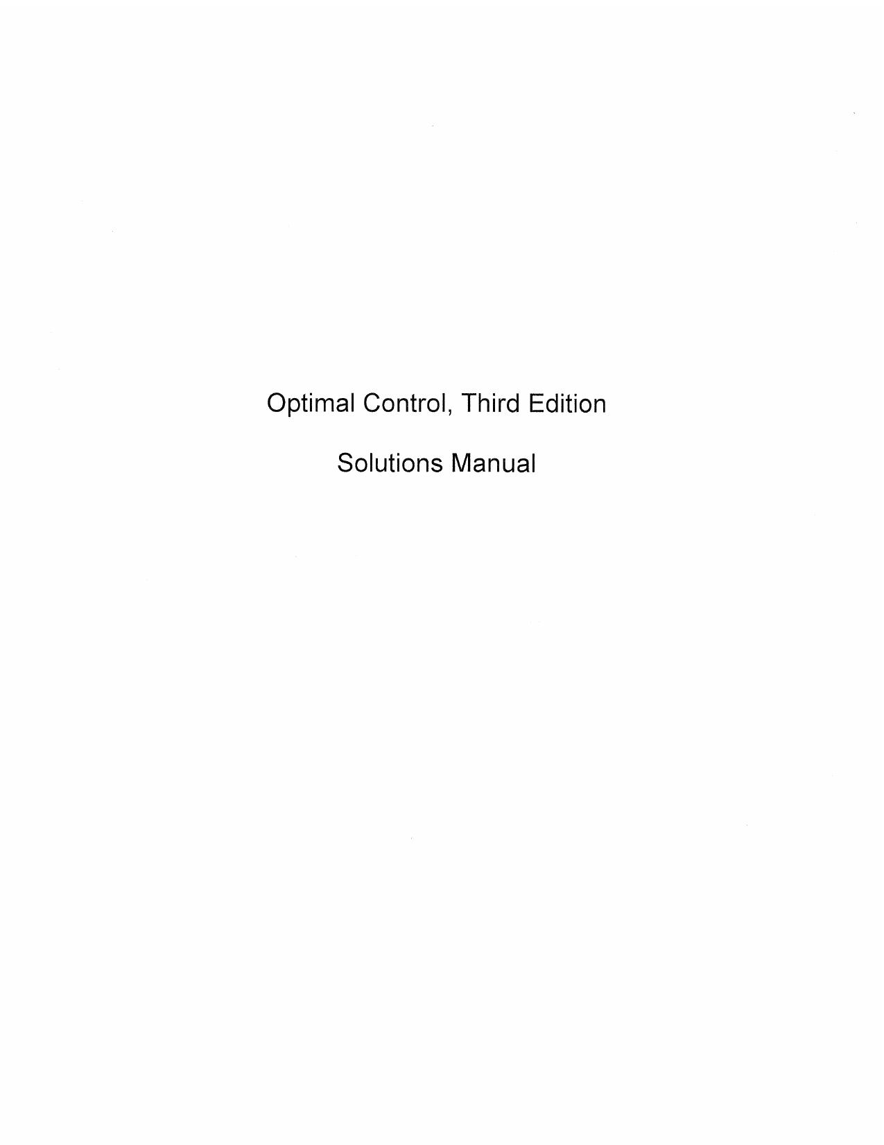 Optimal Control, Third Edition - Solutions Manual by Frank L. Lewis Draguna Vrabie Vassilis L. Syrmos