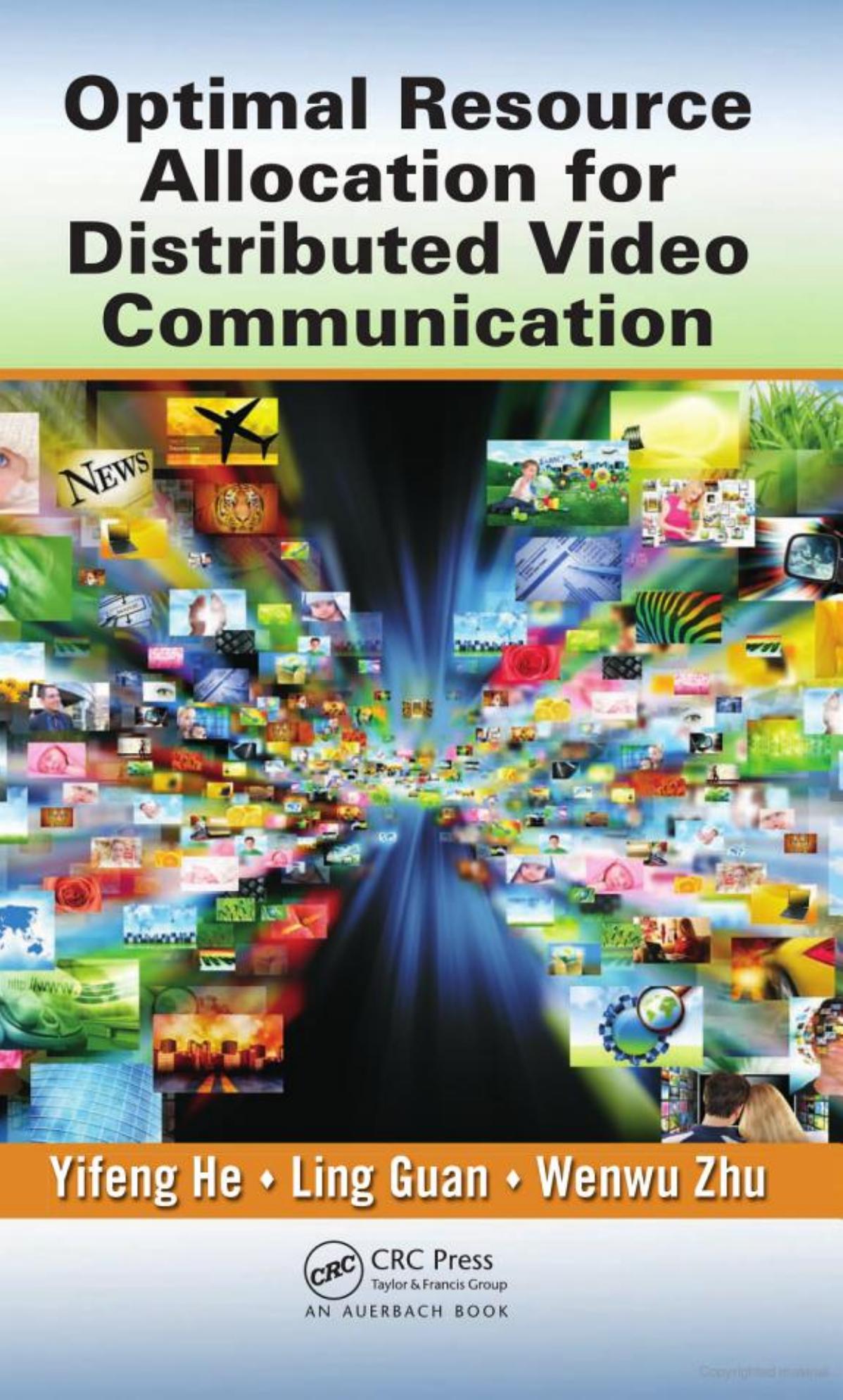 Optimal Resource Allocation for Distributed Video Communication (2014) by Unknown