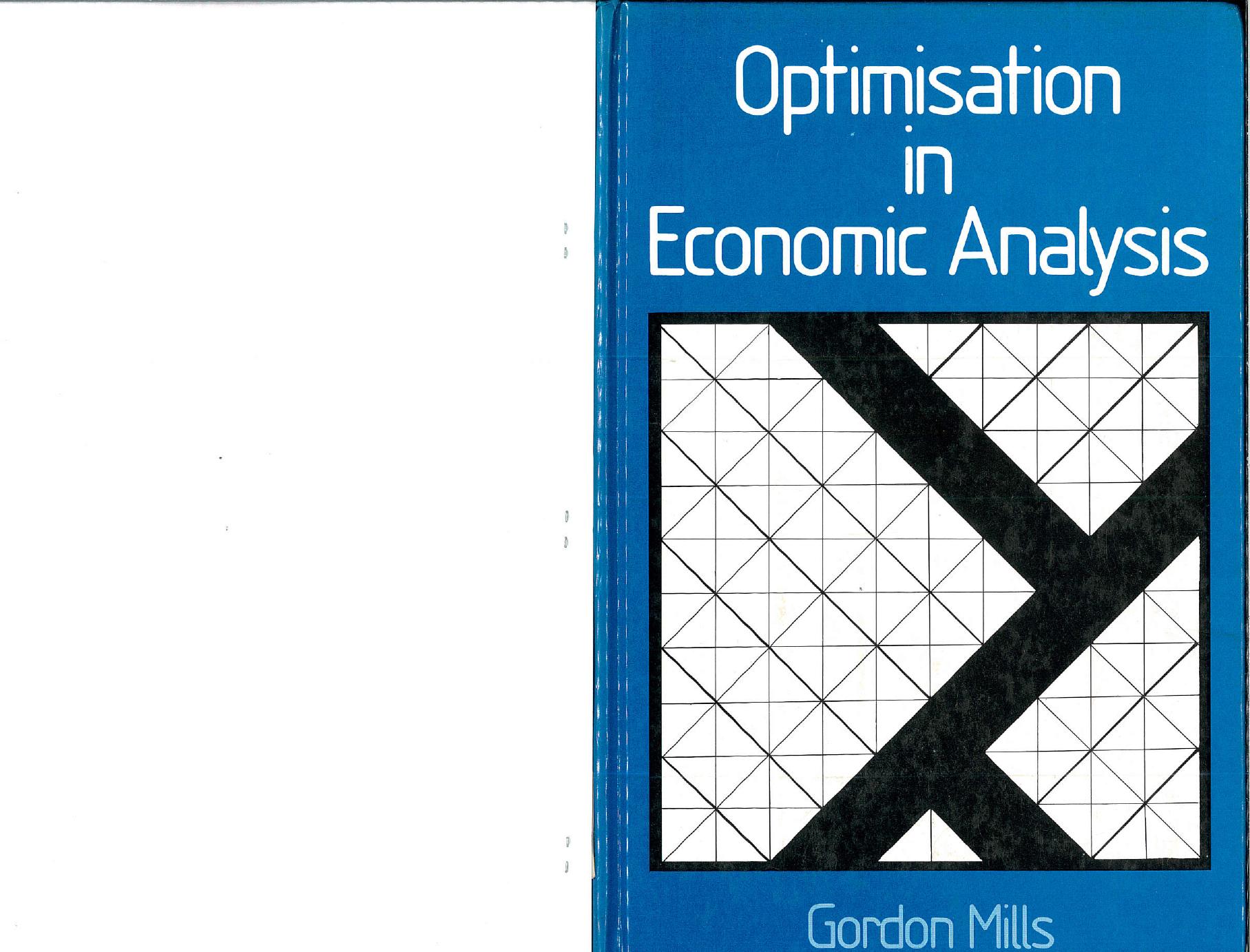 Optimisation in economic analysis Gordon Mills by Gordon Mills