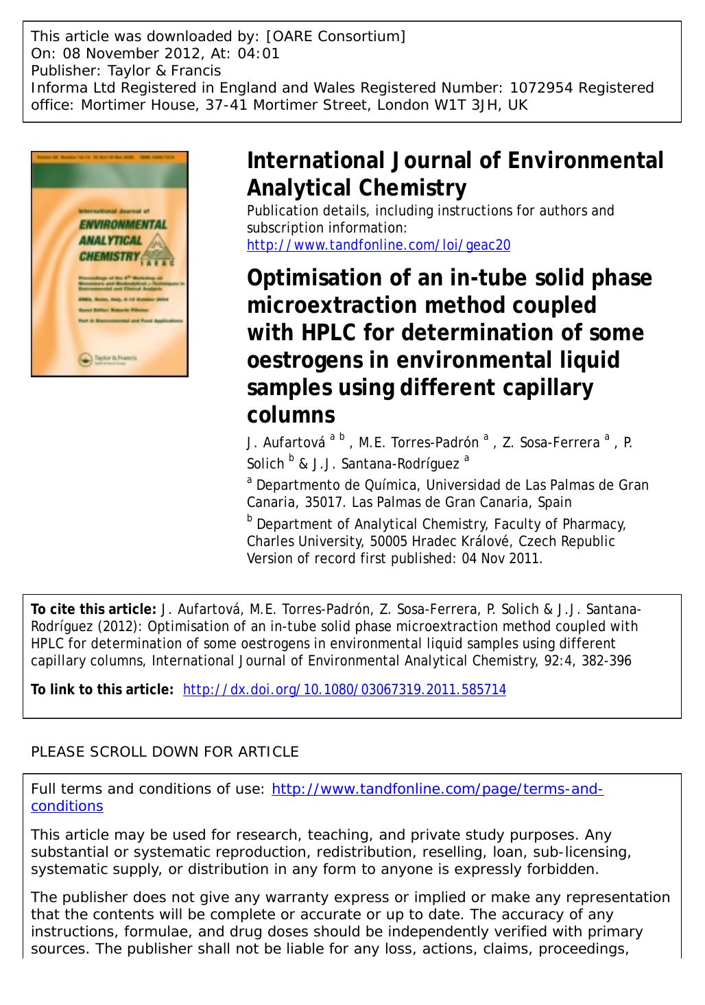Optimisation of an in-tube solid phase microextraction method coupled with HPLC for determination of some oestrogens in environmental liquid samples using different capillary columns by J. Aufartová M.E. Torres-Padrón Z. Sosa-Ferrera P. Solich & J.J. Santana-Rodríguez