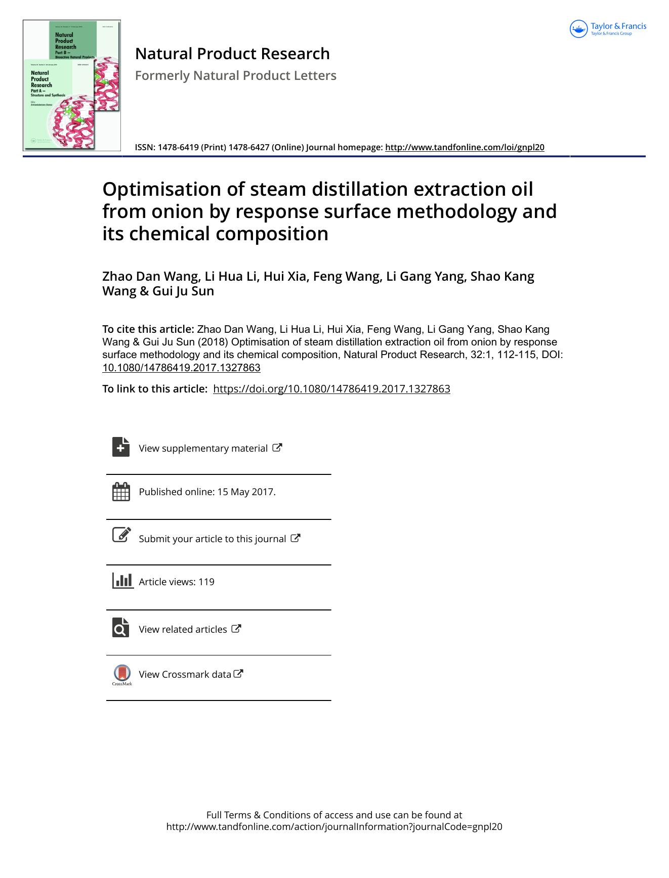 Optimisation of steam distillation extraction oil from onion by response surface methodology and its chemical composition by Zhao Dan Wang & Li Hua Li & Hui Xia & Feng Wang & Li Gang Yang & Shao Kang Wang & Gui Ju Sun