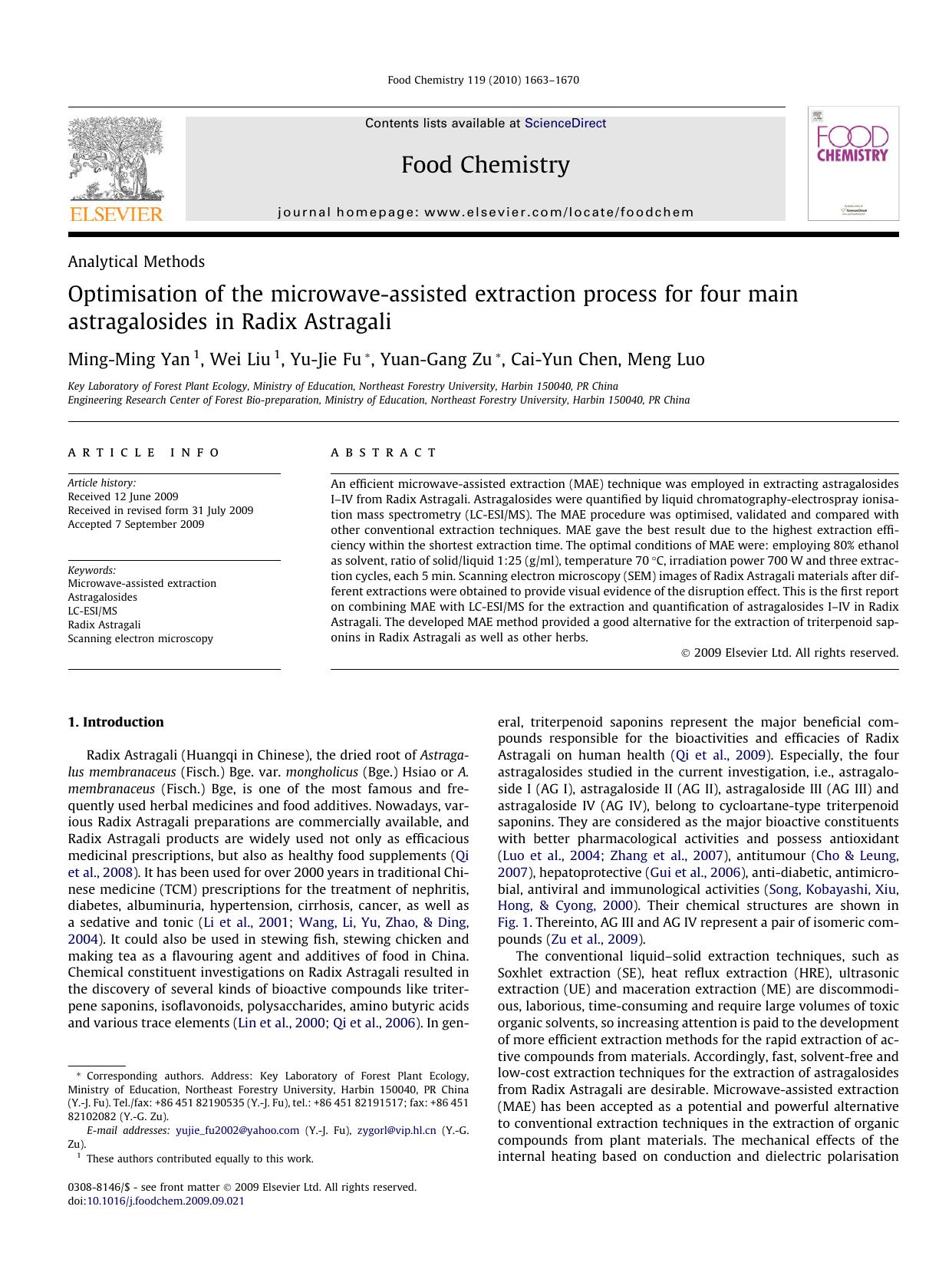 Optimisation of the microwave-assisted extraction process for four main astragalosides in Radix Astragali by Ming-Ming Yan; Wei Liu; Yu-Jie Fu; Yuan-Gang Zu; Cai-Yun Chen; Meng Luo