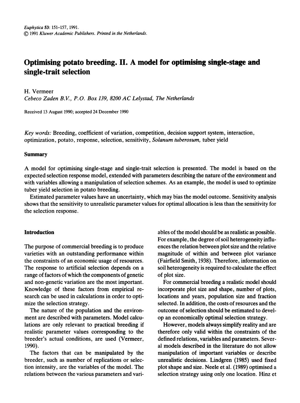 Optimising potato breeding. II. A model for optimising single-stage and single-trait selection by Unknown