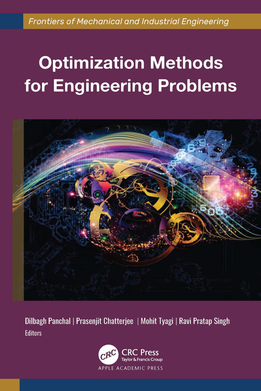 Optimization Methods For Engineering Problems by Dilbagh Panchal Prasenjit Chatterjee Mohit Tyagi Ravi Pratap Singh