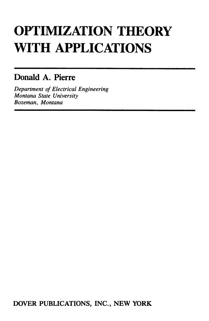 Optimization Theory with Applications by Donald A. Pierre
