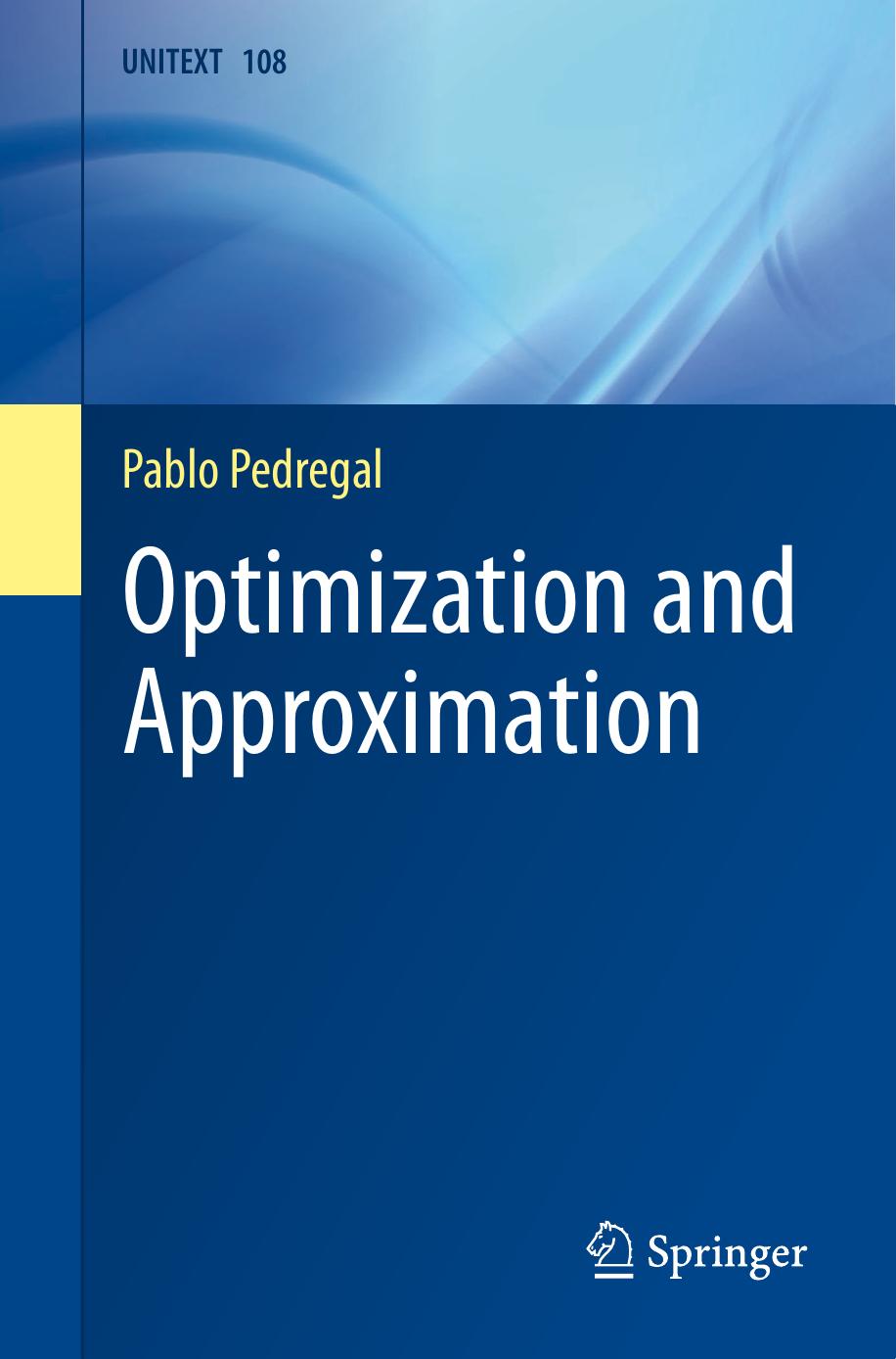Optimization and Approximation by Pablo Pedregal
