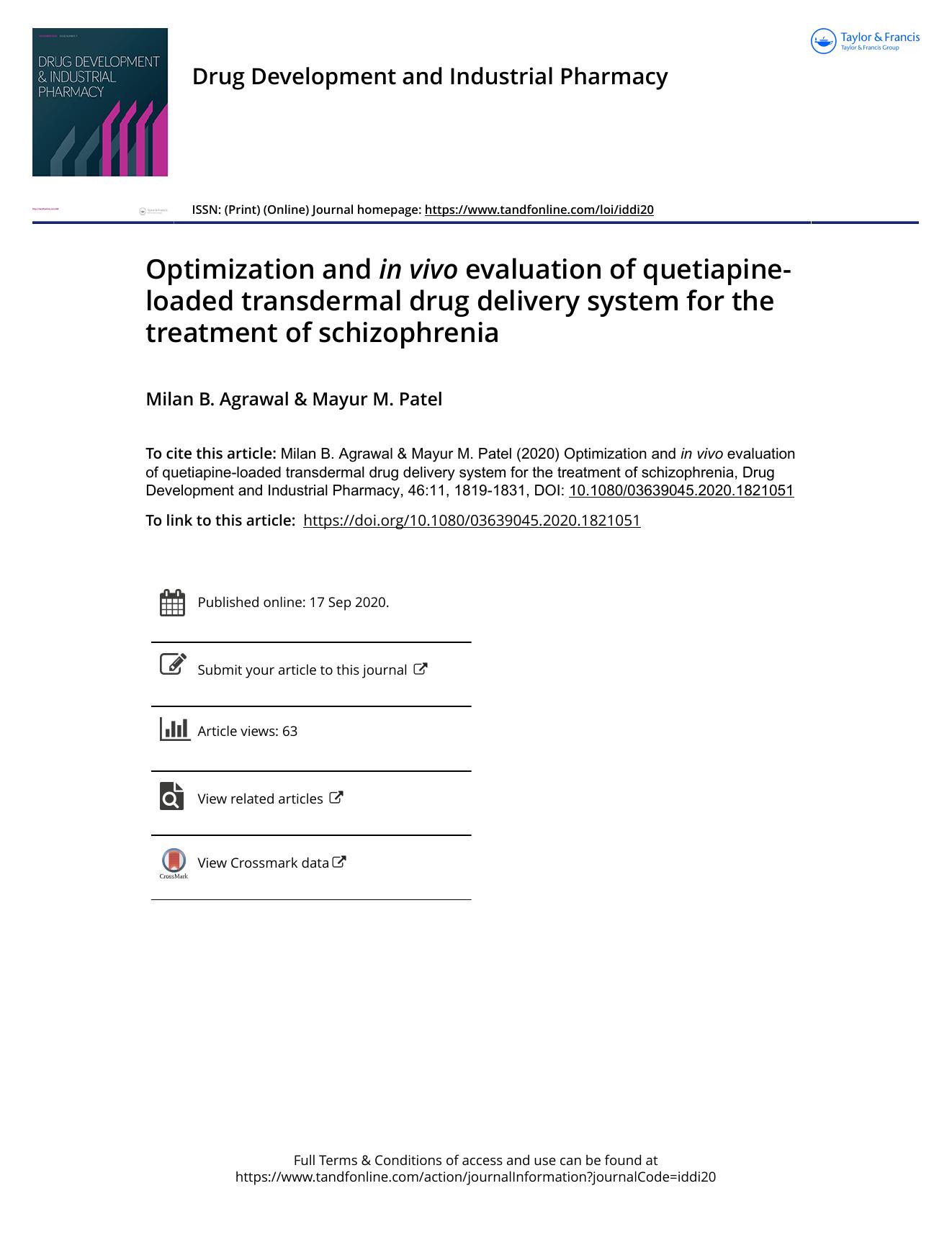Optimization and inÂ vivo evaluation of quetiapine-loaded transdermal drug delivery system for the treatment of schizophrenia by Agrawal Milan B. & Patel Mayur M