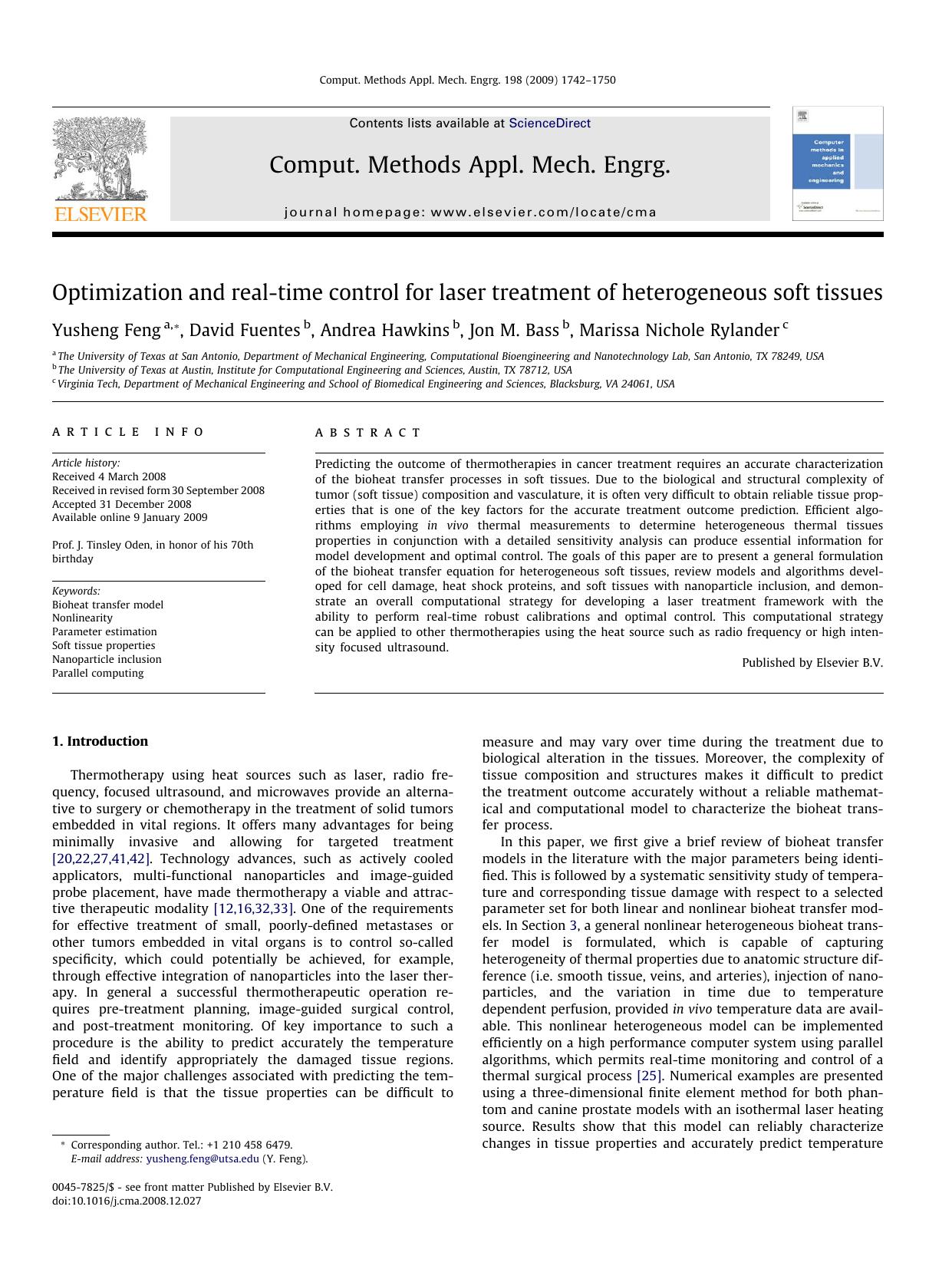 Optimization and real-time control for laser treatment of heterogeneous soft tissues by Yusheng Feng; David Fuentes; Andrea Hawkins; Jon M. Bass; Marissa Nichole Rylander